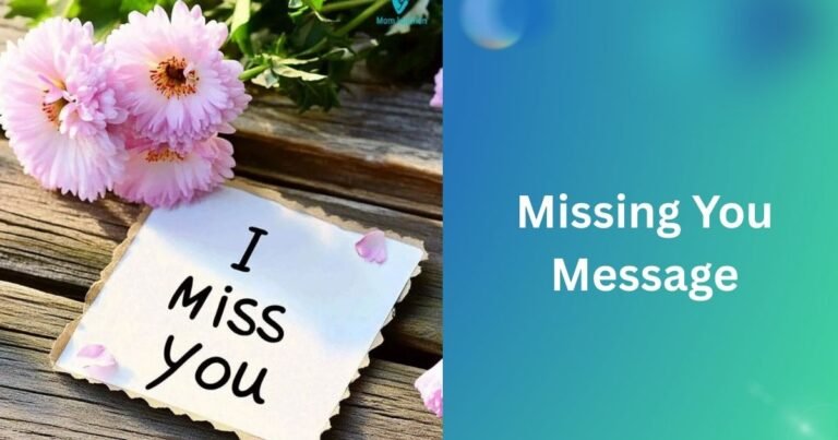 Missing You Message