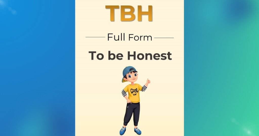 What Does TBH Mean in Text