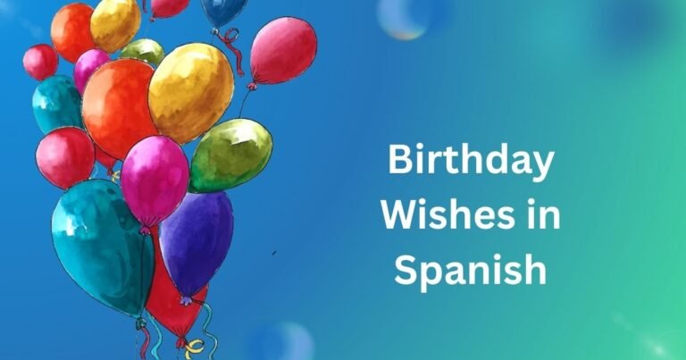 Birthday Wishes in Spanish