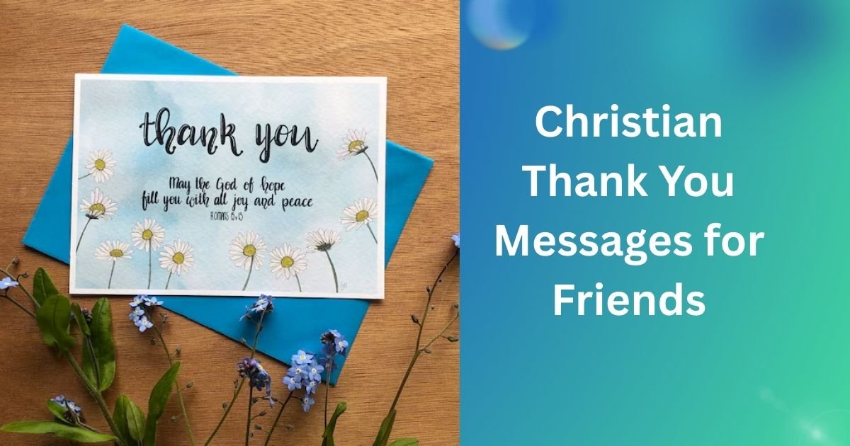 Christian Thank You Messages for Friends