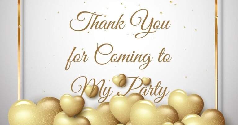 Thank You for Coming to My Party