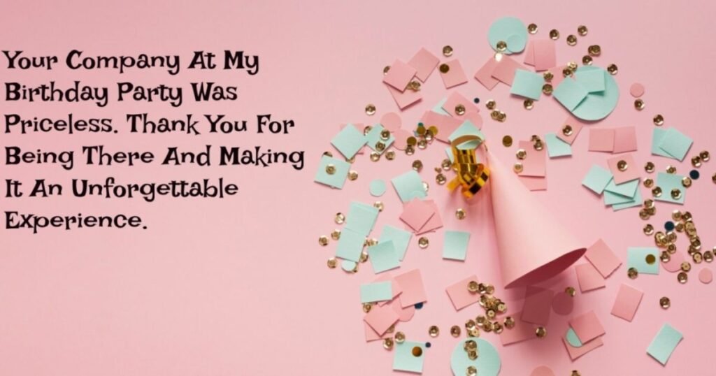 thank you for attending my party