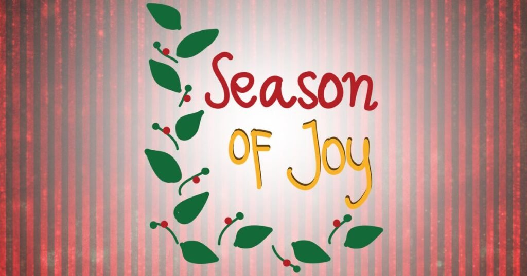 Here to a season of joy