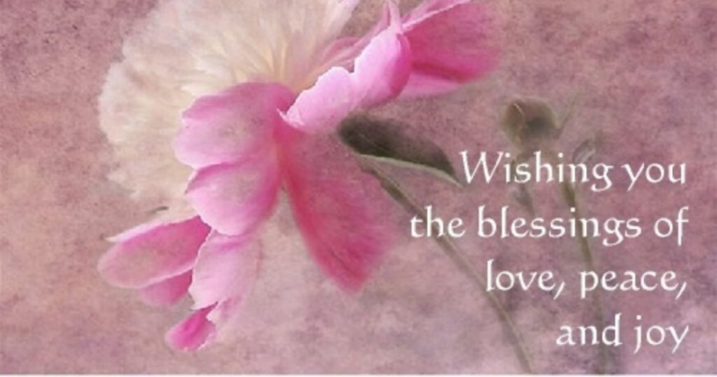 Wishing you the joy and blessing
