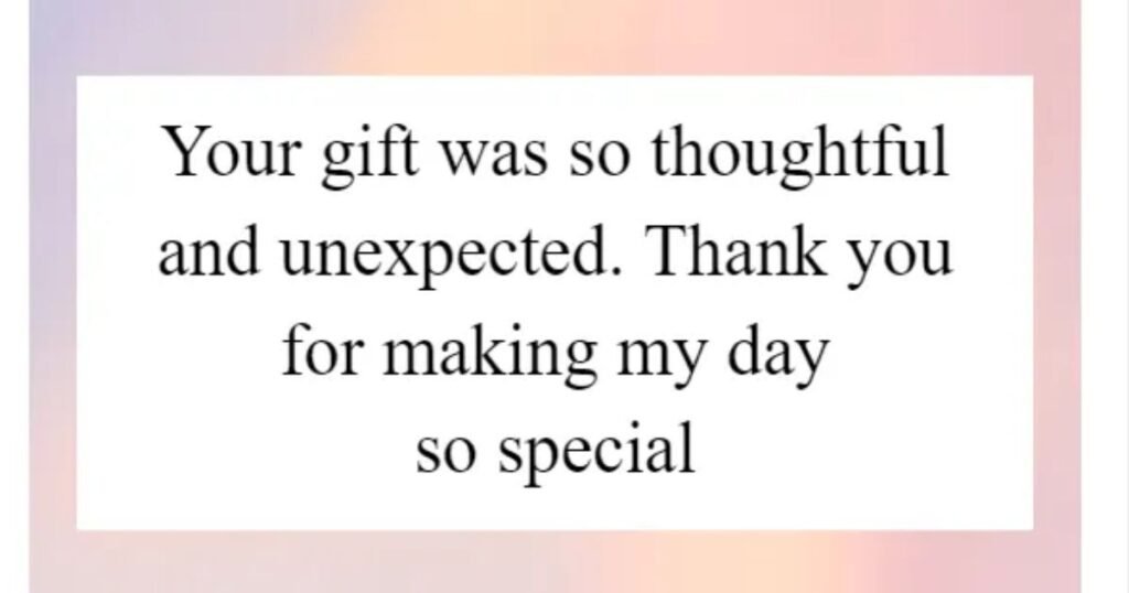 how to say thank you for an unexpected gift card