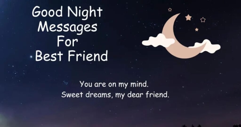 Good Night Message For A Friend