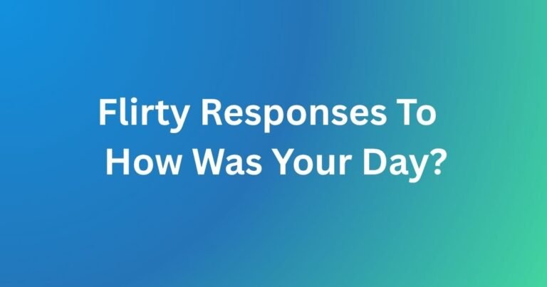 How Was Your Day
