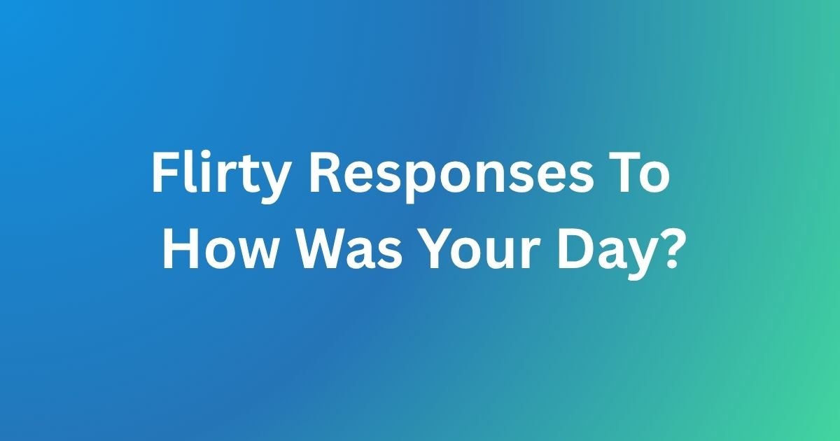 How Was Your Day